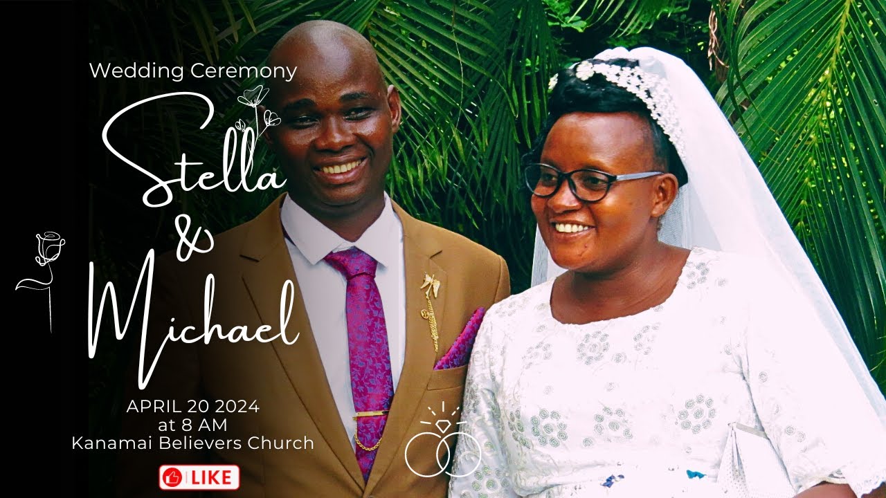 Stella weds Michael - (Full Wedding Video)
