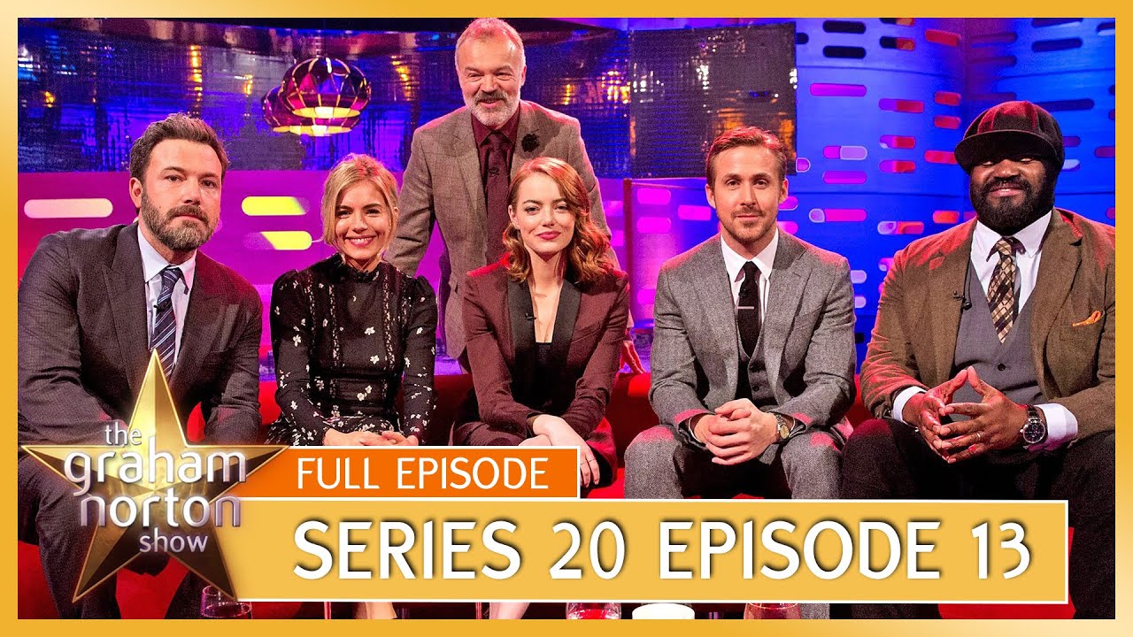 S20 E13 - The Graham Norton Show | Full Episode | Ben Affleck, Emma Stone, Ryan Gosling