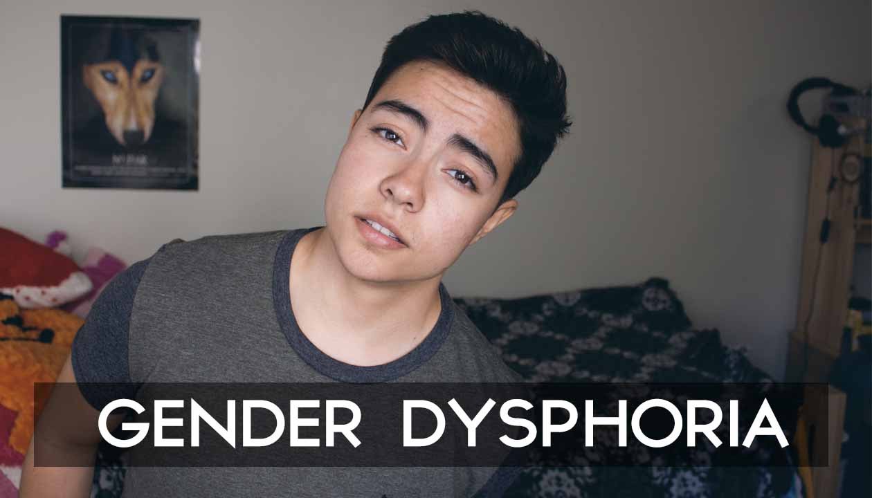 FTM TRANS // UNDERSTANDING GENDER DYSPHORIA