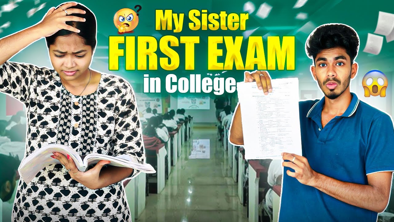 My sister first exam in college 🤯😂🔥 | #funwithsiblings 