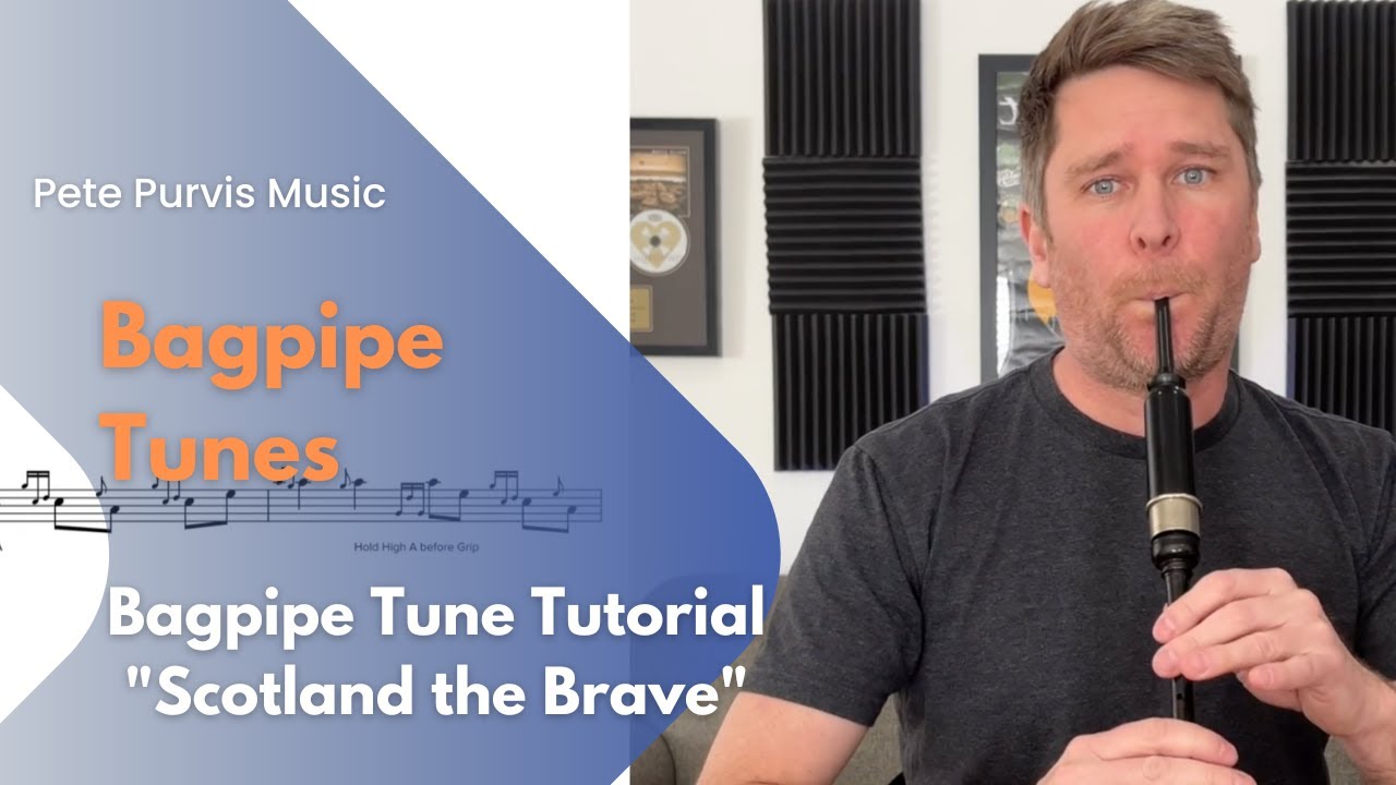 How to Play Scotland the Brave on Bagpipes – Beginner Lesson with Sheet Music & Slow Tutorial