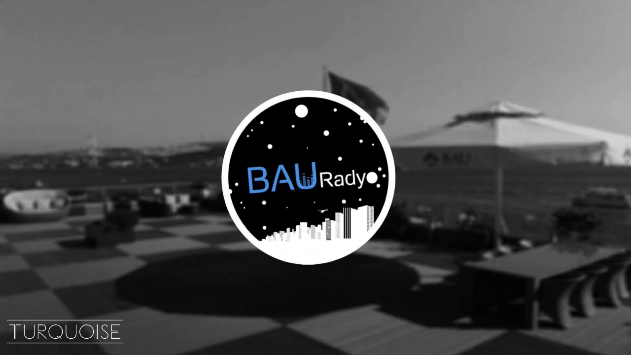 Turquoise - BAURADYO Yayını #2