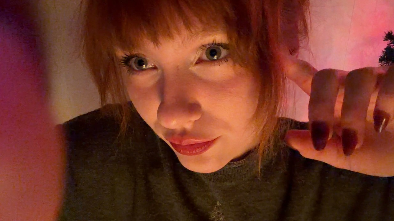 weird girl touches ur face and tries to give u asmr