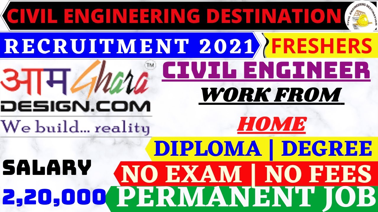 WORK FROM HOME #Freshers RECRUITMENT #salary_220000 #CIVIL ENGINEER 2021
