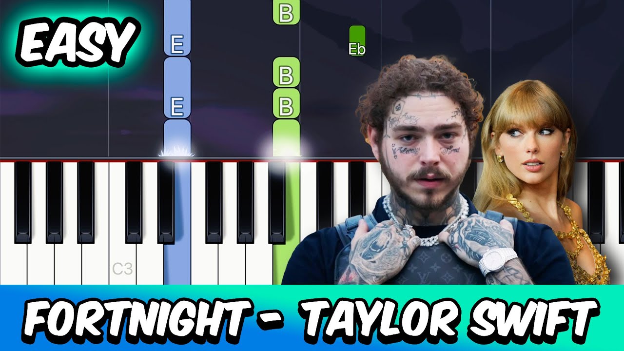 Fortnight - Taylor Swift (ft. Post Malone) | EASY Piano Tutorial