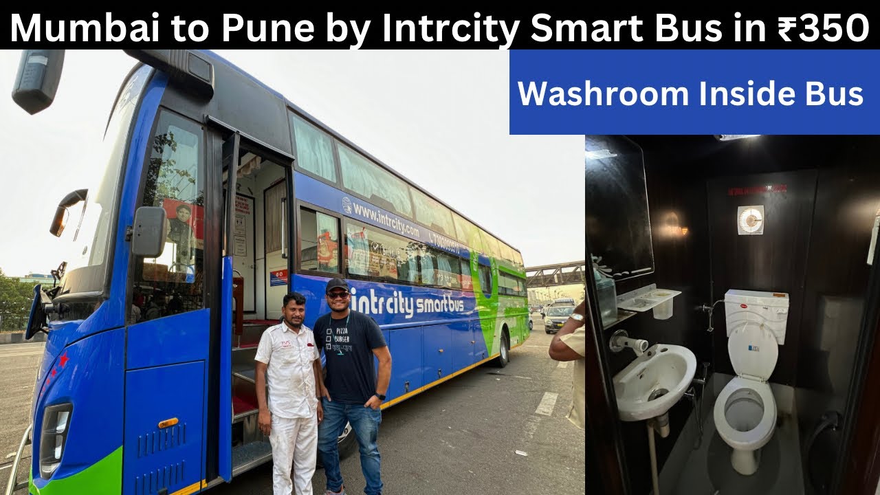 Mumbai to Pune by Intrcity Smart AC Sleeper Bus with Washroom Inside