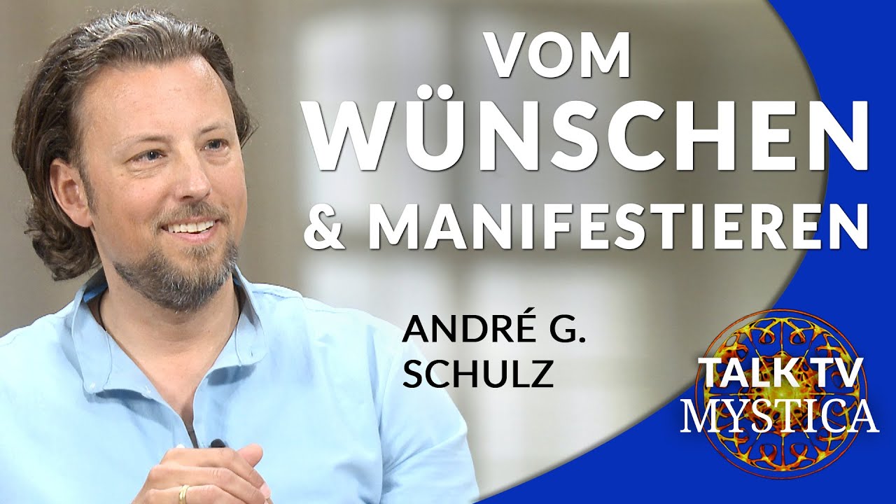 Andr&eacute; G. Schulz - &Uuml;bers Manifestieren, den Lebensplan und unser Sch&ouml;pferbewusstsein | MYSTICA.TV