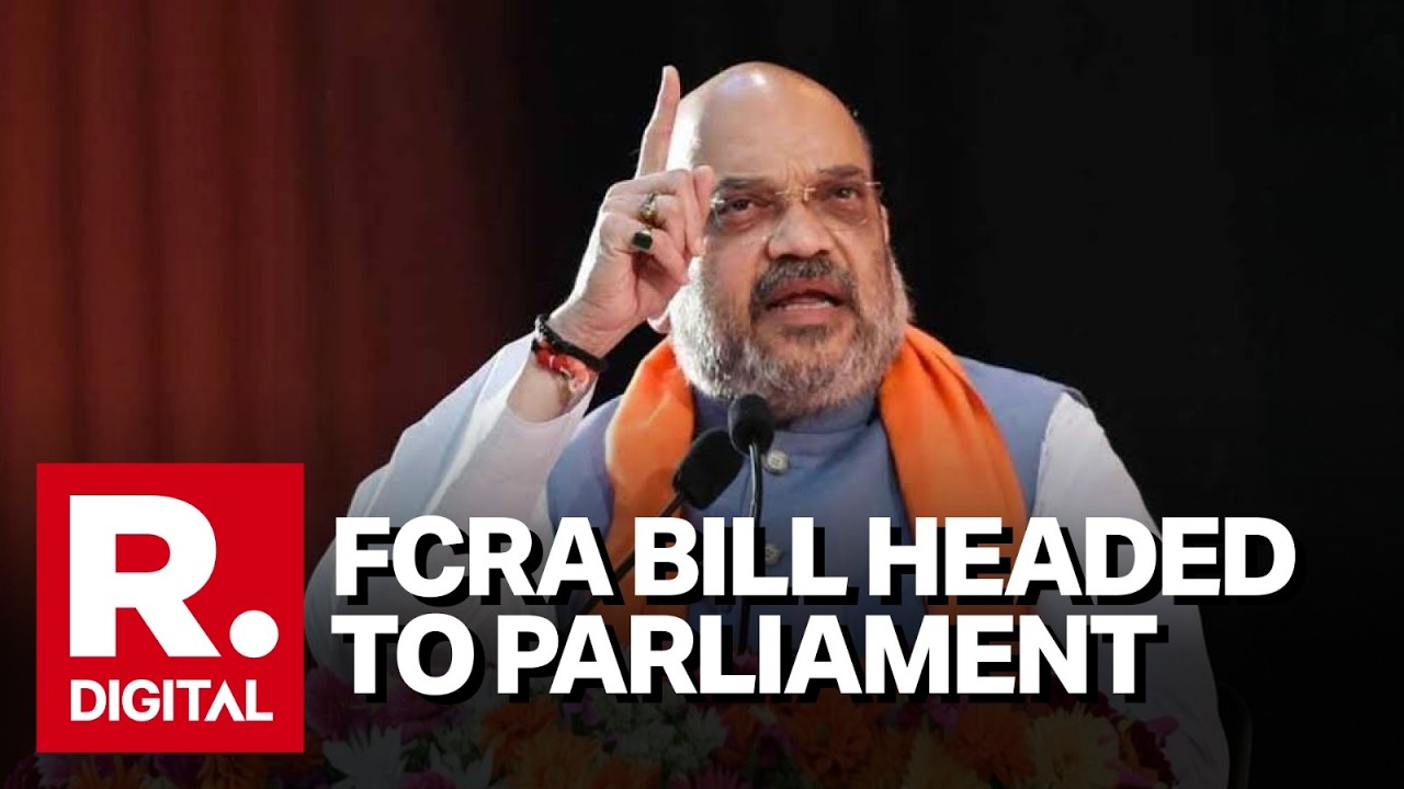 FCRA 2.0 Bill In Parliament Next Week | Amit Shah To Lead Debate On Foreign Funding & Conversions