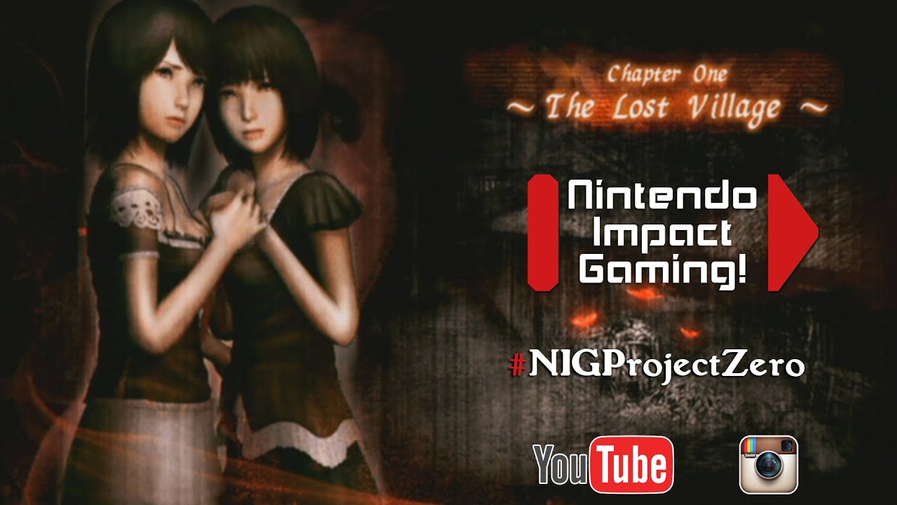 Nintendo Impact Gaming! - Project Zero 2: Wii Edition Gameplay