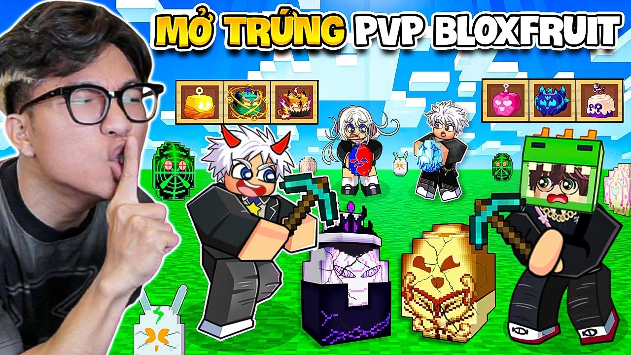 BI HUỲNH ĐẬP TRỨNG MỞ TR&Aacute;I &Aacute;C QUỶ PVP C&Ugrave;NG ĐỒNG BỌN TRONG BLOX FRUITS