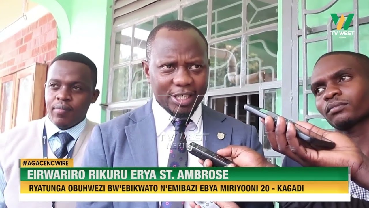 Agacencwire: Eirwariro rikuru erya St Ambrose ryatunga obuhwezi bw'ebikwato n'emibazi - Kagadi
