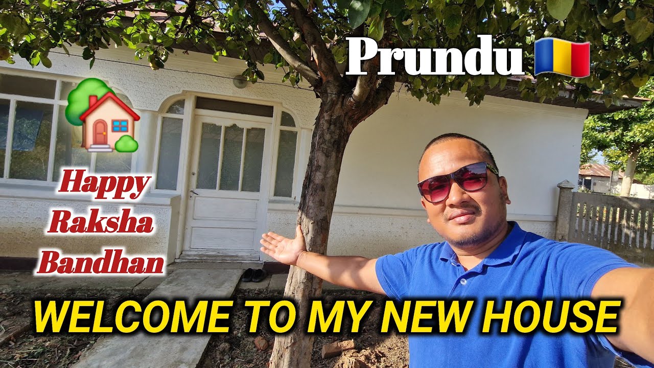 Romania 🇷🇴 || welcome to my new house 🏡 || Happy Raksha Bandhan 💞