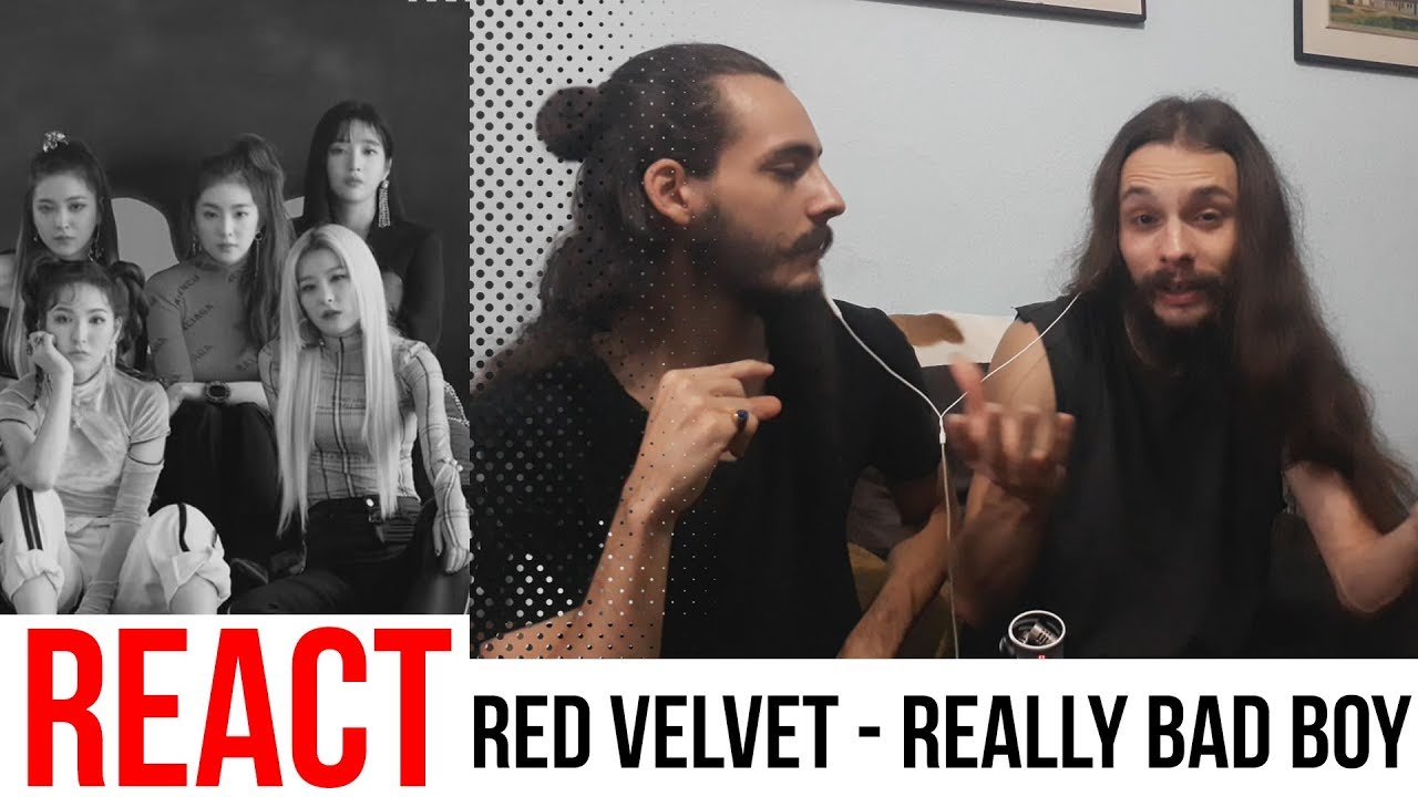 REAGINDO A K-POP: RED VELVET - REALLY BAD BOY [REACT]