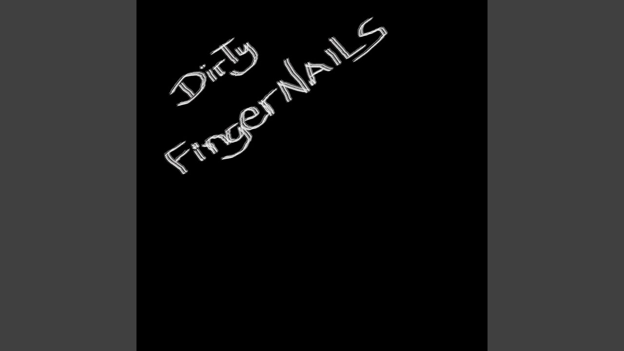 Dirty fingernails feat. Schad Privat