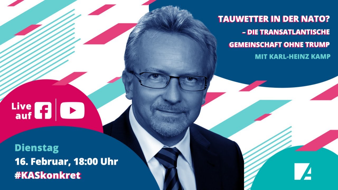 #KASkonkret | Folge 37: Karl-Heinz Kamp: Tauwetter in der NATO? Die NATO ohne Trump