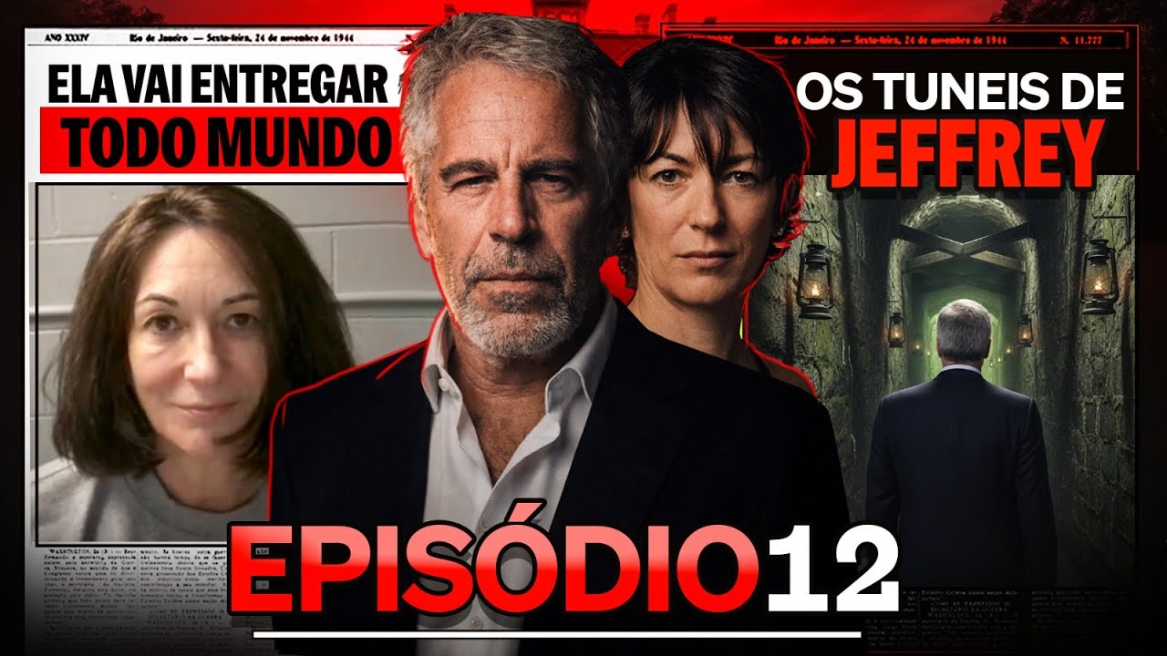 GHISLAINE MAXWELL VAI DEPOR NO CASO EPSTEIN! | ATUALIZAÇÕES EPISÓDIO 12