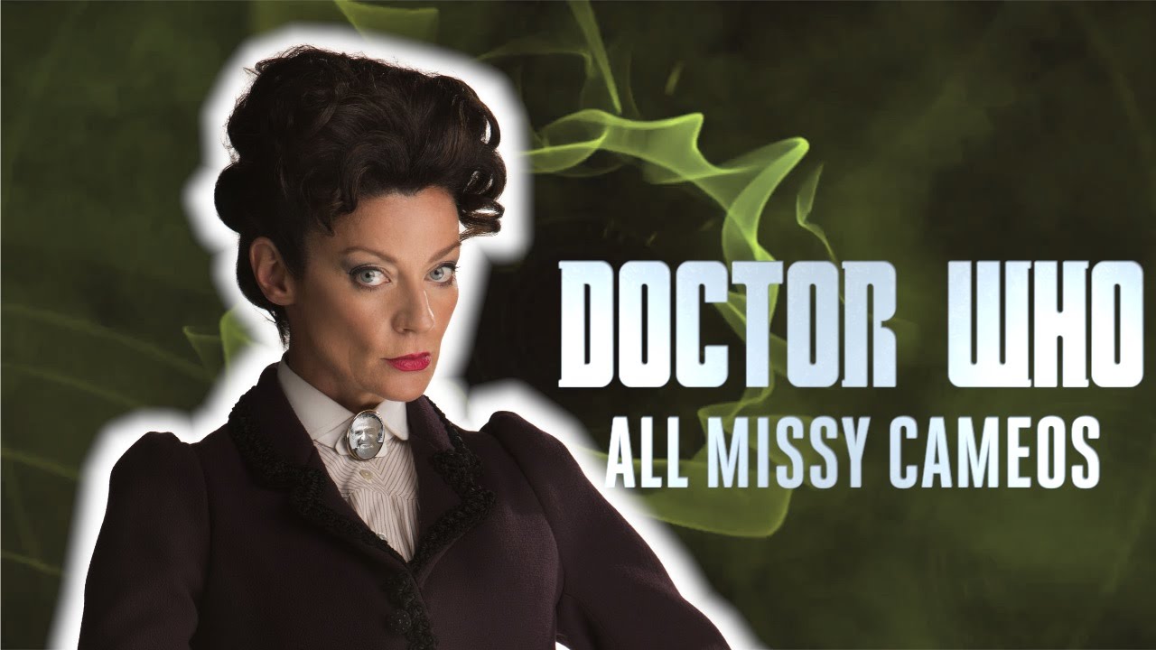 Doctor Who Series 8: All Missy Scenes