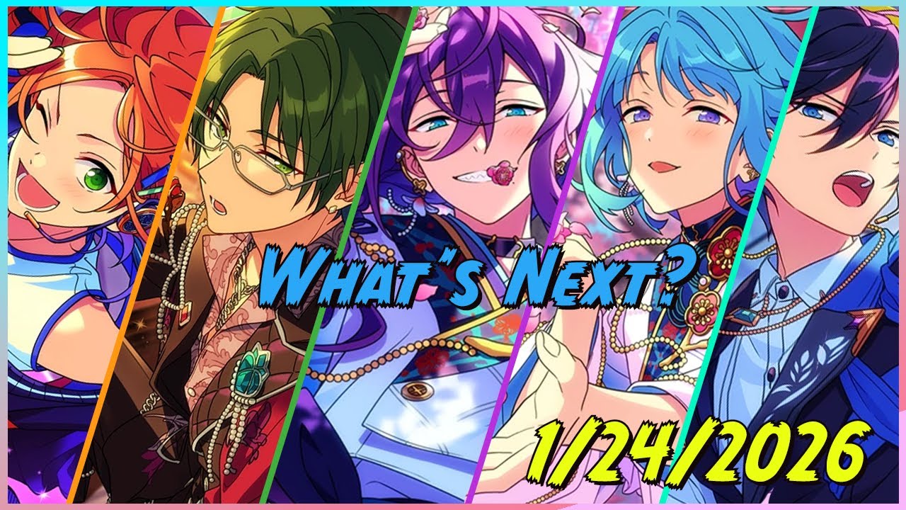 [Enstars] What's Next 01/24/26!