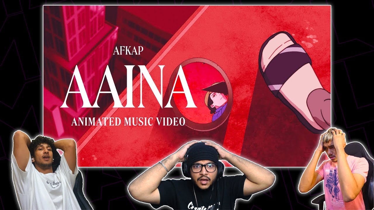 REACTING TO AFKAP - AAINA | Official Animated Video