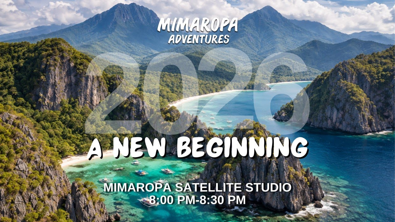 2026: A New Beginning | MIMAROPA Adventures | January 01, 2026