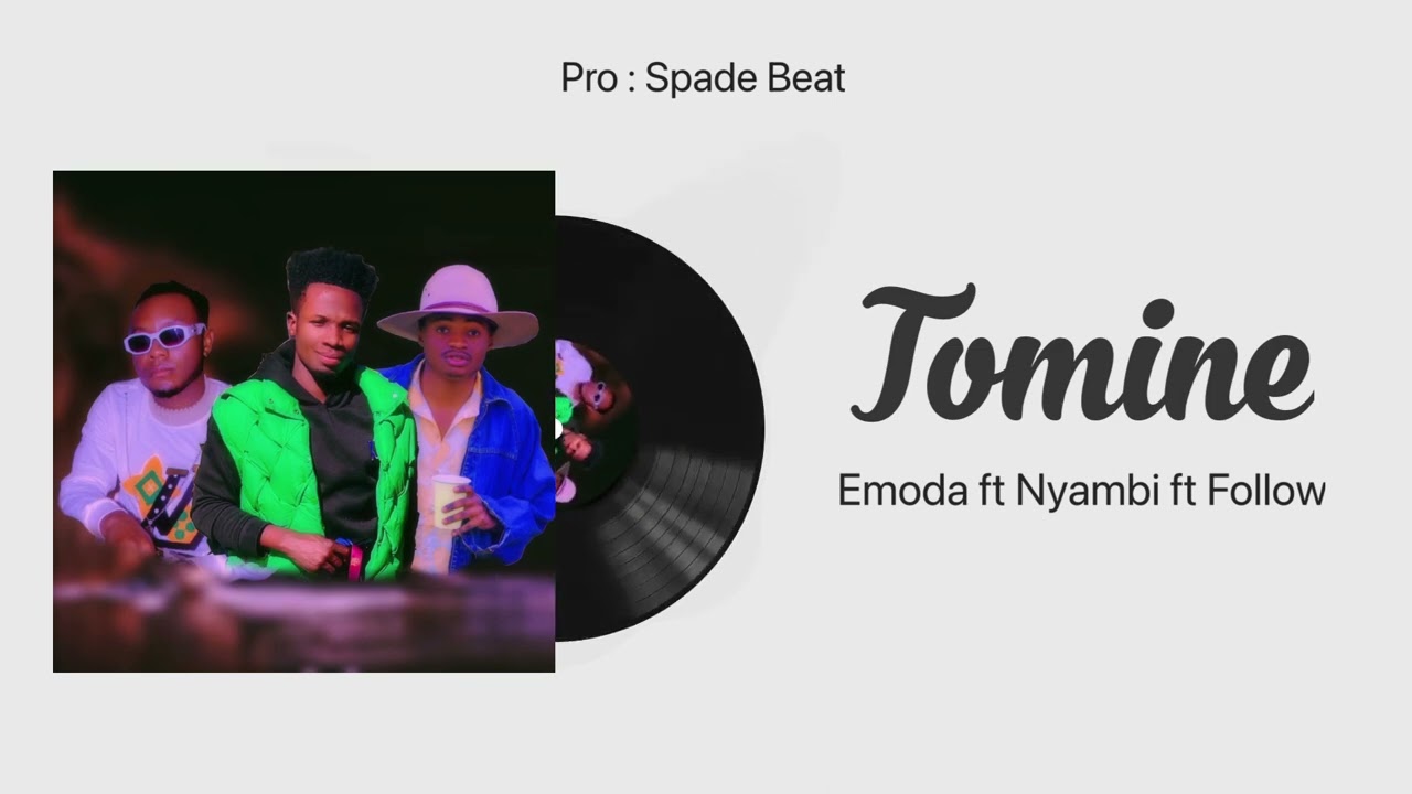 Emoda ft Myambi x Follow bugati TOMINE (official audio)