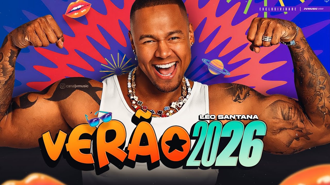 L&Eacute;O SANTANA 2026 ATUALIZADO - VER&Atilde;O DO GIGANTE 2026 | Repert&oacute;rio Atualizado Carnaval 2026