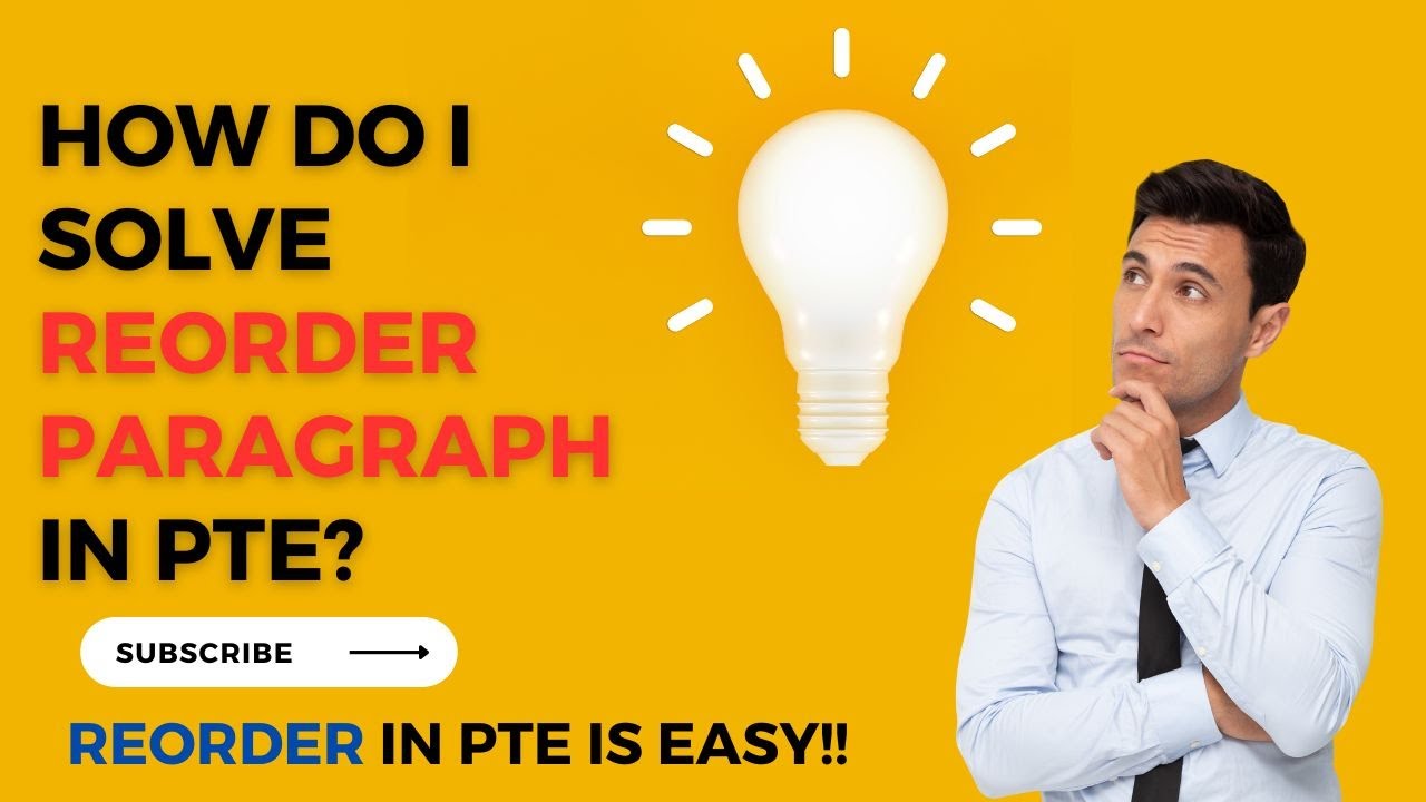 PTE Reading - Reorder Paragraph | Tips & Strategies | Explained in Detail | Subhash