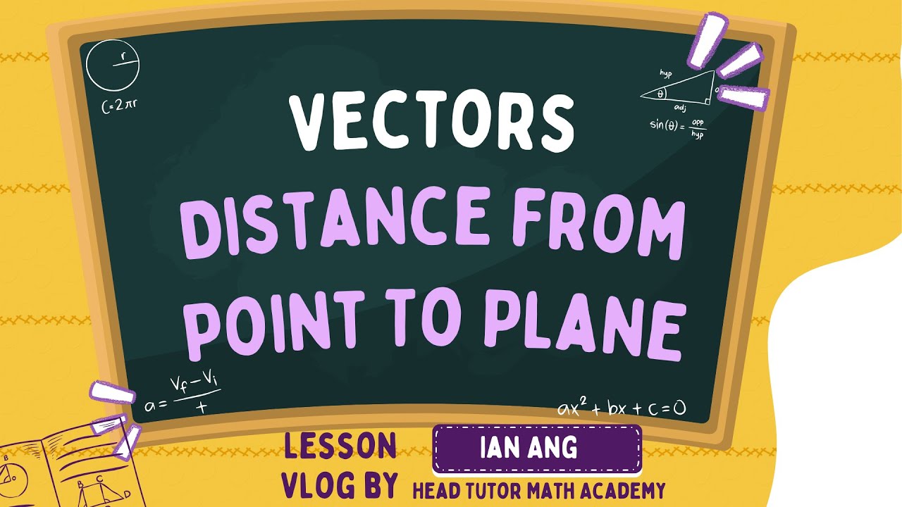 Find distance from point to a plane in vectors | H2 Math Tuition | JC Math Tuition | Math Academy