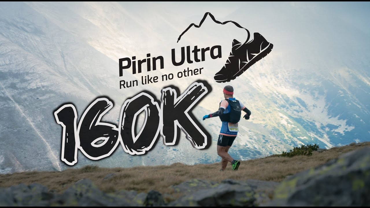 Pirin Ultra 2023 | 160 km | 10K D+