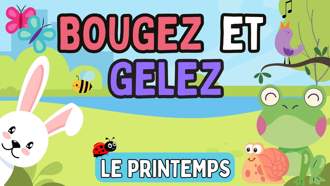 Pause active (APQ): Bougez et Gelez - Le printemps// Brain Break (DPA): Move & Freeze - Spring