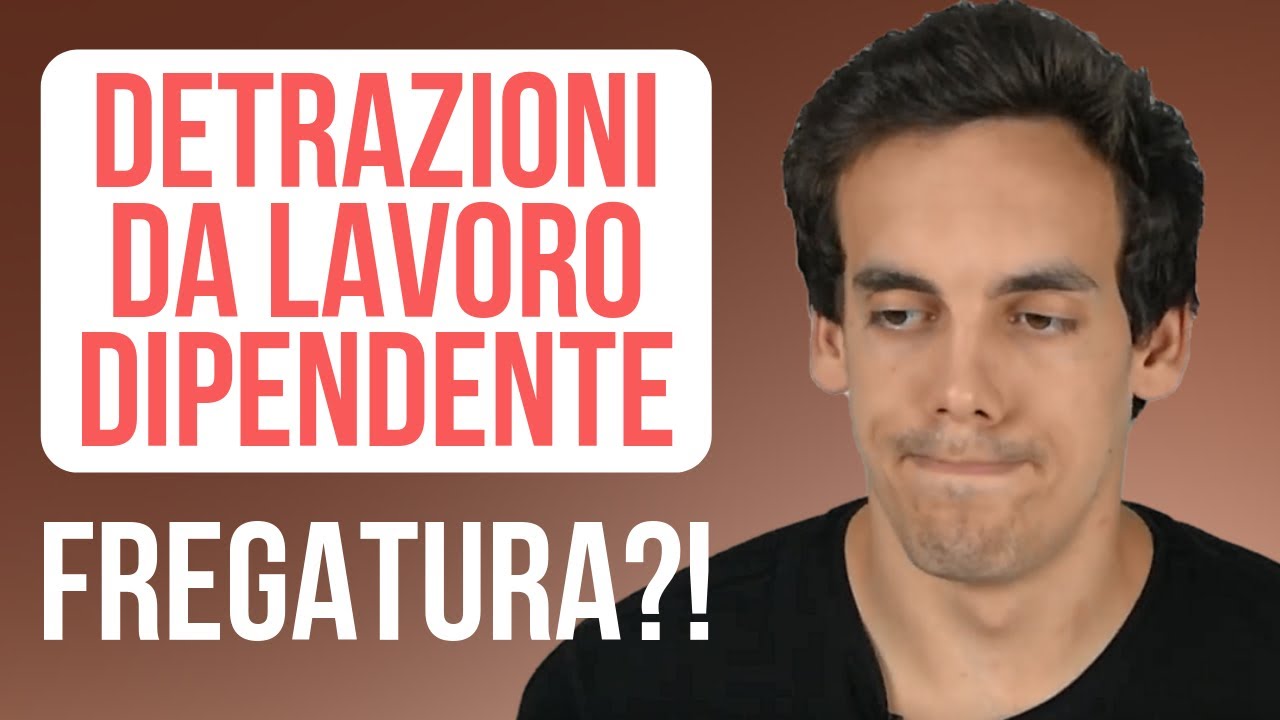 (2019) DETRAZIONI DA LAVORO DIPENDENTE: come calcolarle e perch&egrave; sono un PROBLEMA!