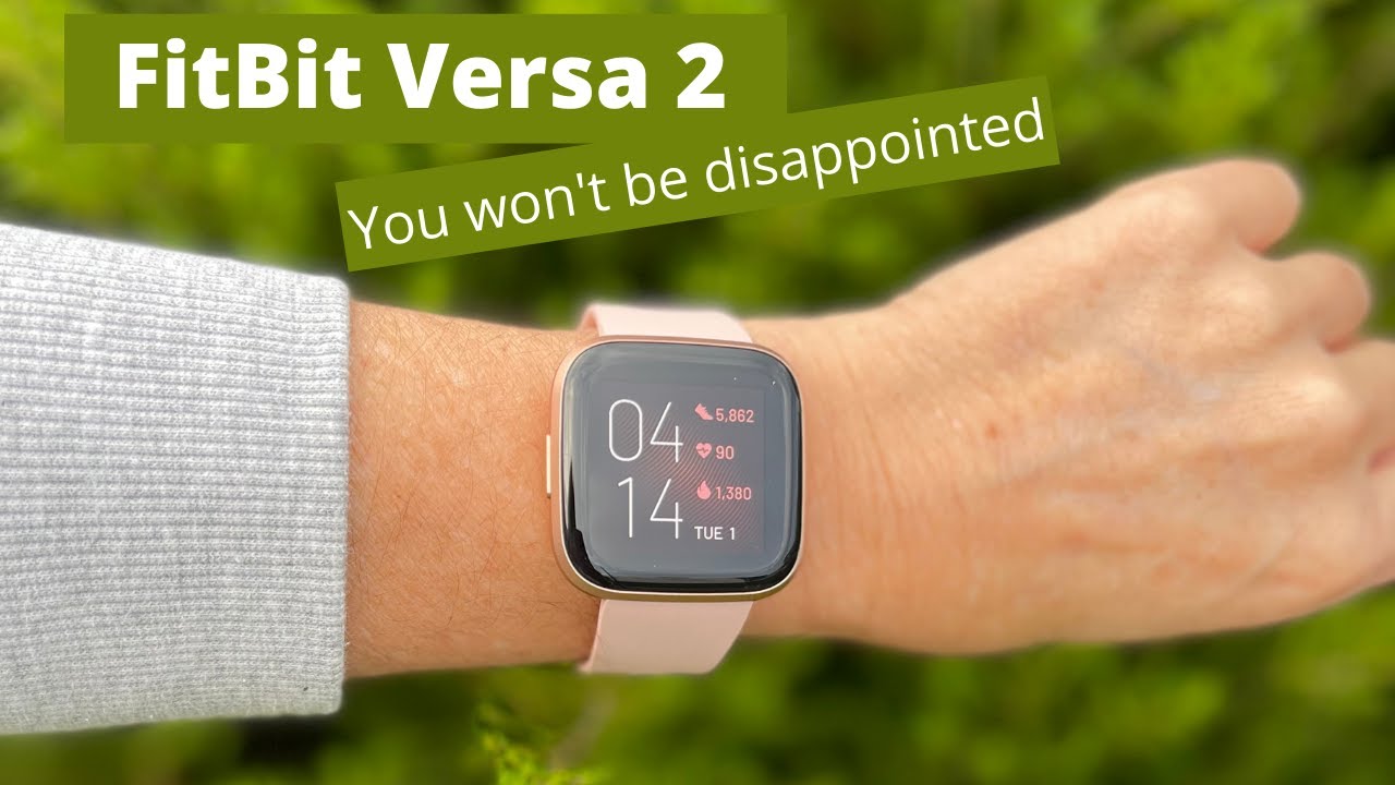 FitBit Versa 2 Review a real review !