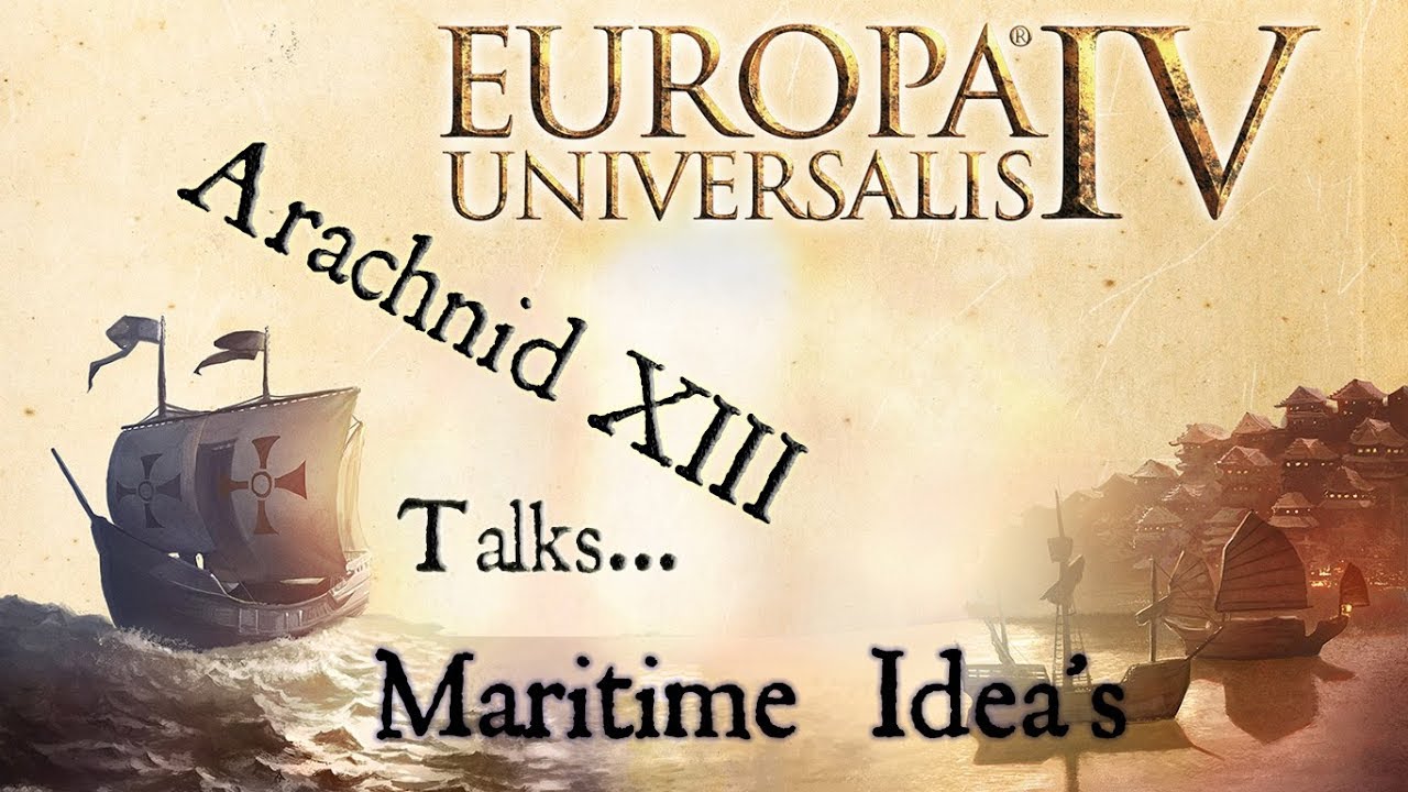 EU4 Europa Universalis - Maritime Ideas Guide
