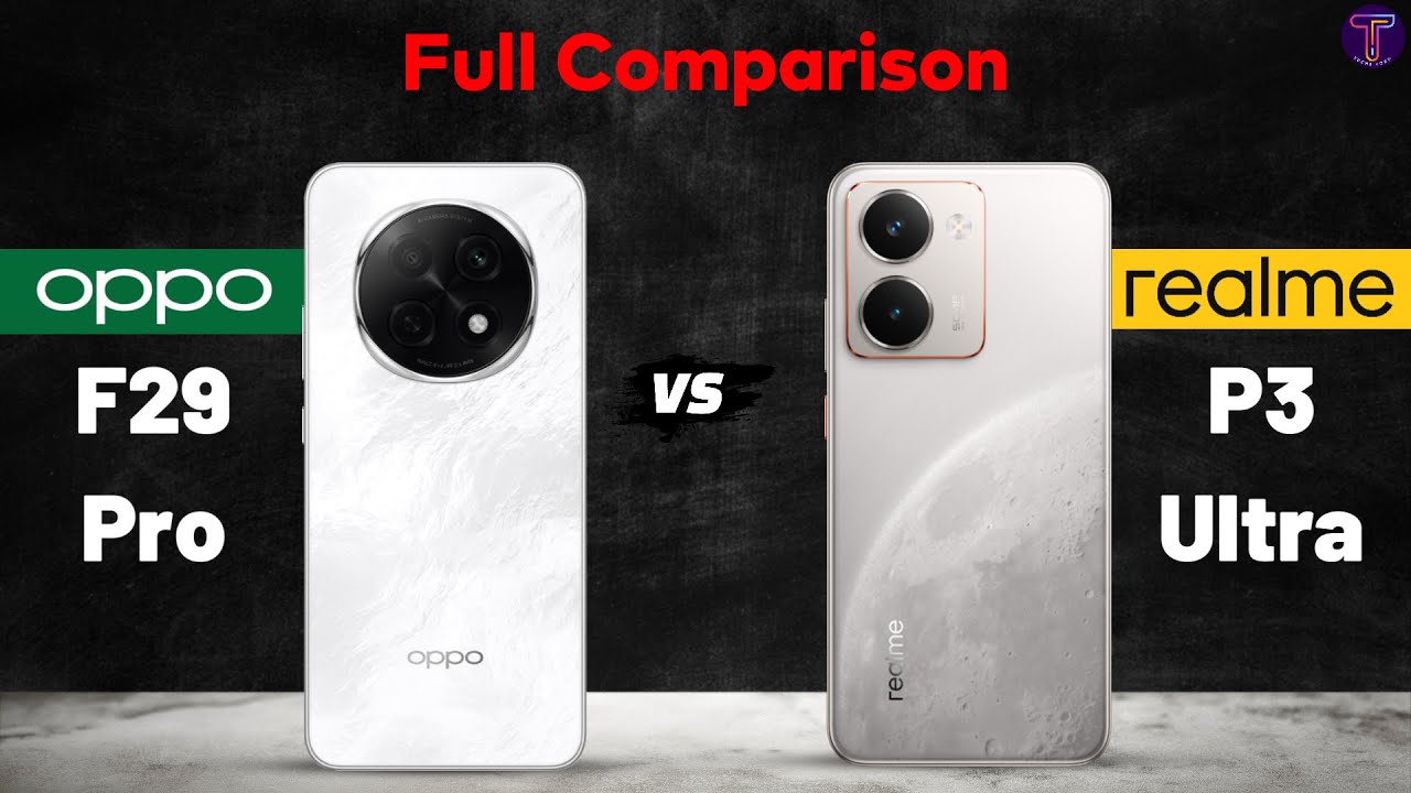 OPPO F29 Pro vs realme P3 Ultra : Full Comparison⚡Which One Is Better?