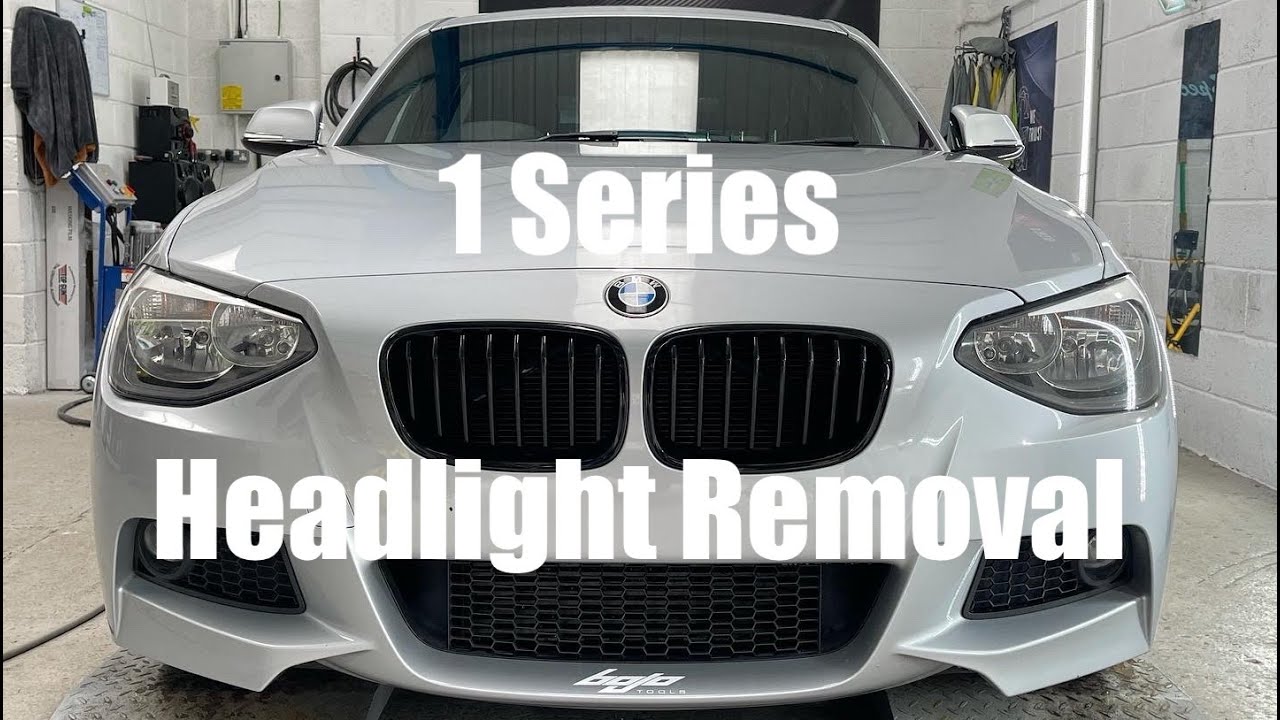 BMW 1 Series F20 F21 Headlight Removal How To Remove Headlamp Assembly