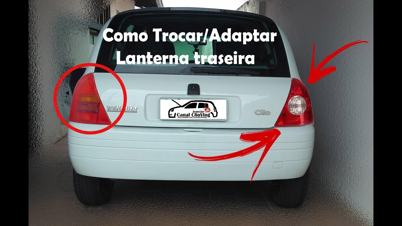 Como adaptar lanterna traseira modelo novo no Clio