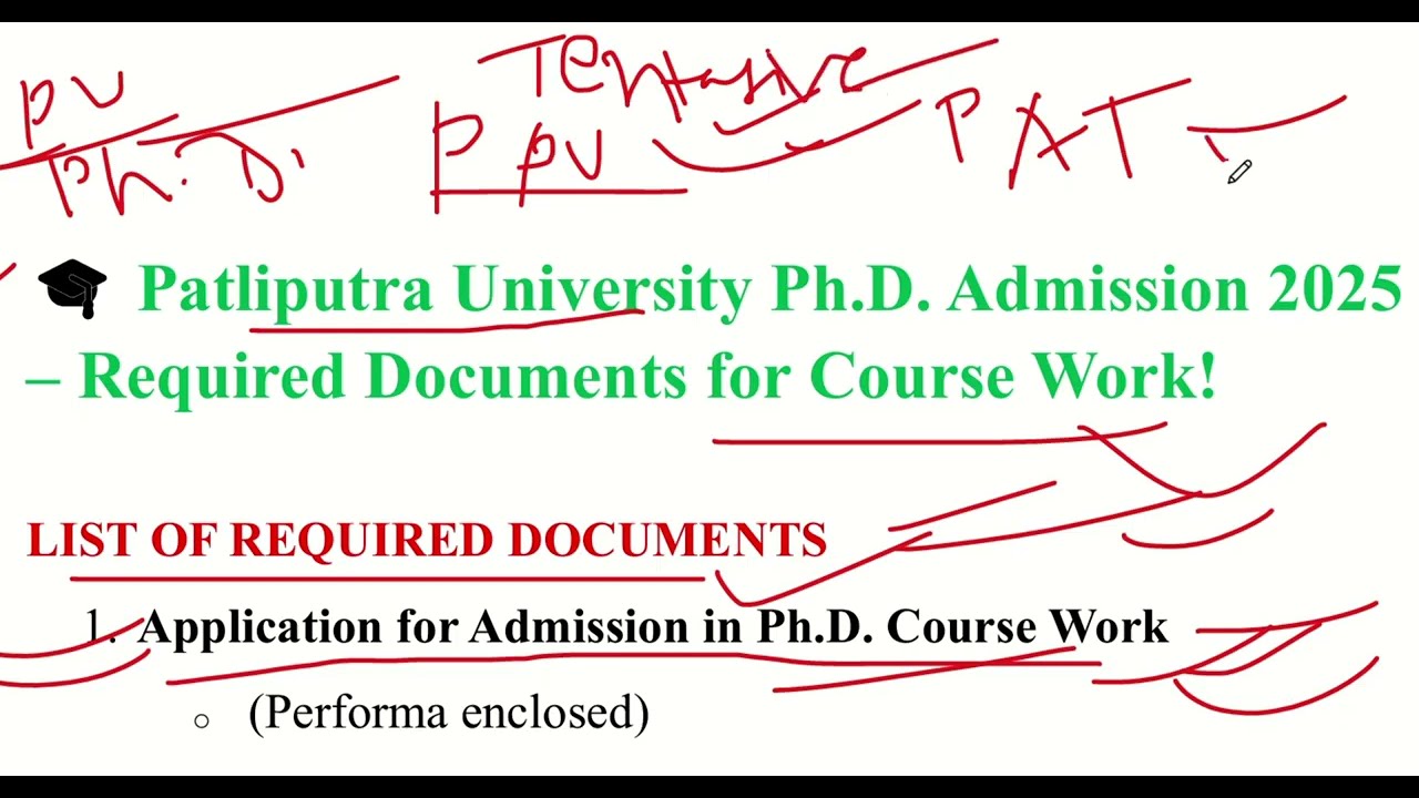 🎓 Patliputra University Ph.D.  PAT Admission 2025 – Required Documents for Course Work!