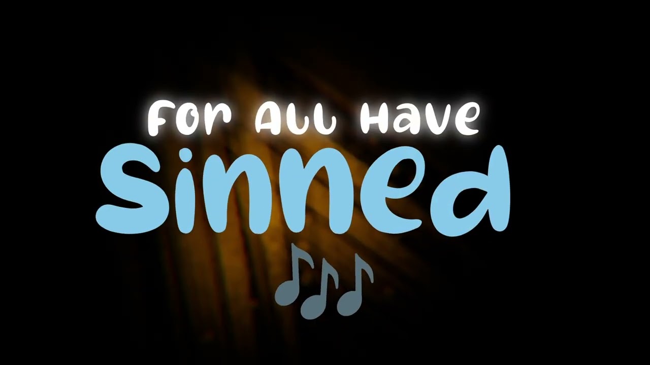 Romans 3:23 Memory Verse song By Quest - NC