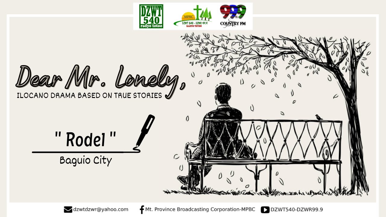 DEAR MR. LONELY - Rodel of Baguio City | November 20, 2021