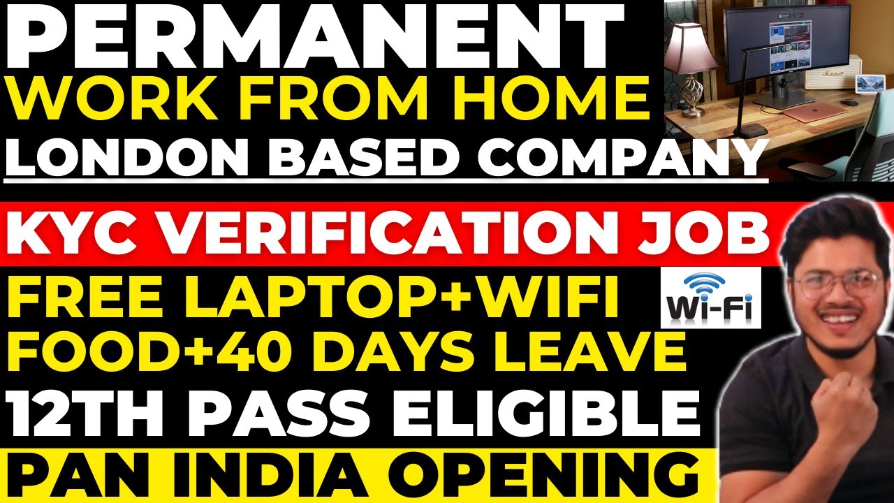 KYC Verification Work from home job for Freshers | Online Work from home job | MNC Jobs Online