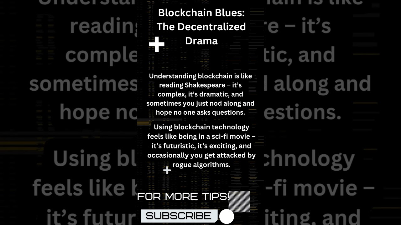 Blockchain Blues The Decentralized Drama #altcoins #bitcoin #blockchain