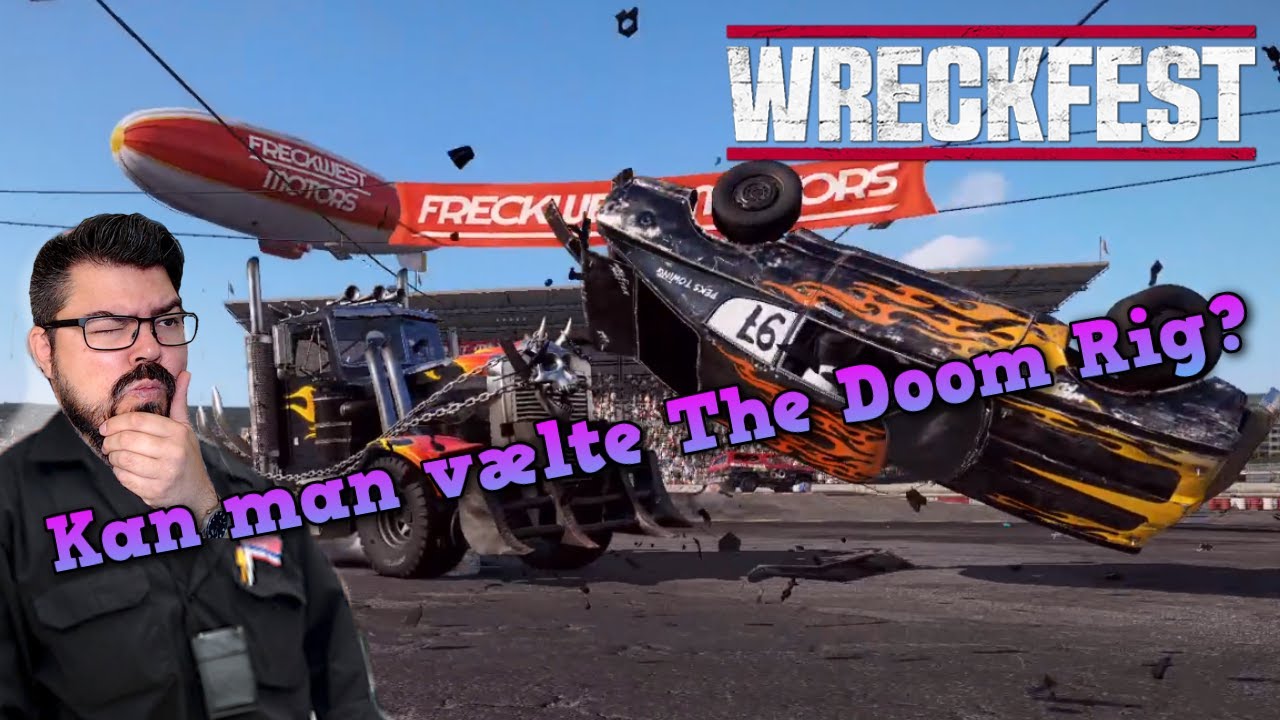 #tsn1400 #tsn1400Wreckfest Kan man v&aelig;lte The Doom Rig? Wreckfest PC Dansk