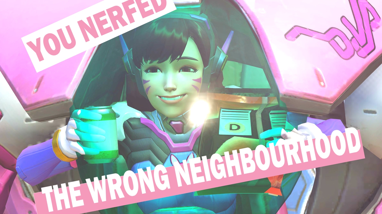 You nerfed the wrong neighbourhood!
