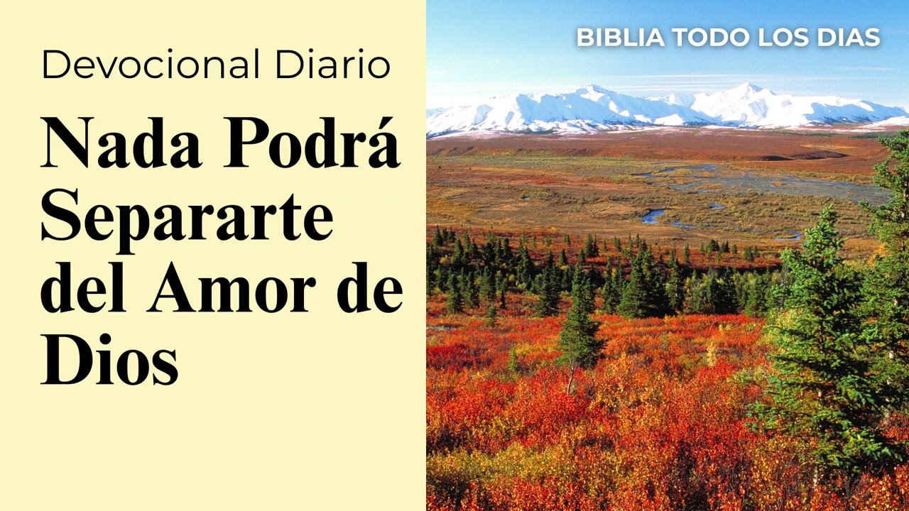 Nada Podrá Separarte del Amor de Dios - Oración de la Mañana con Romanos 8