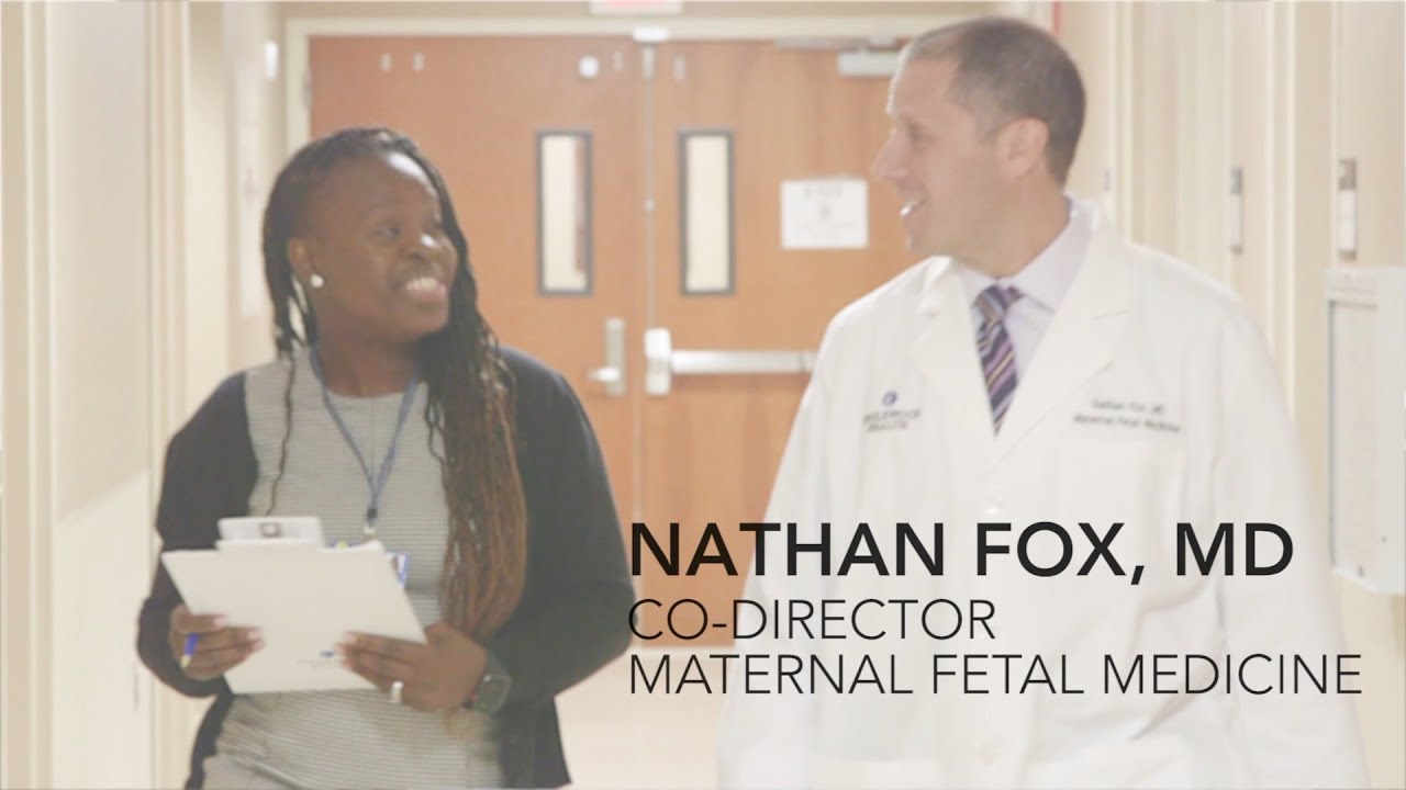 Dr. Nathan Fox - Obstetrics and Gynecology, Maternal Fetal Medicine