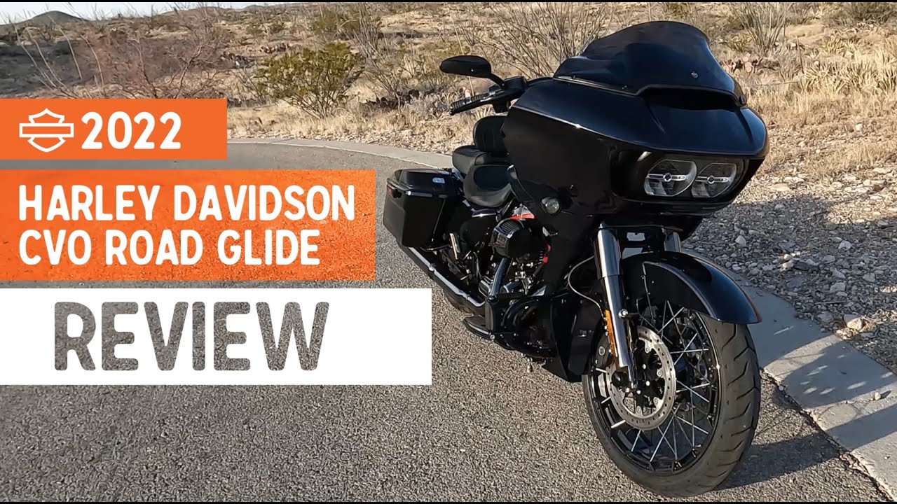 2022 CVO Harley Davison Road Glide 700 mile Review
