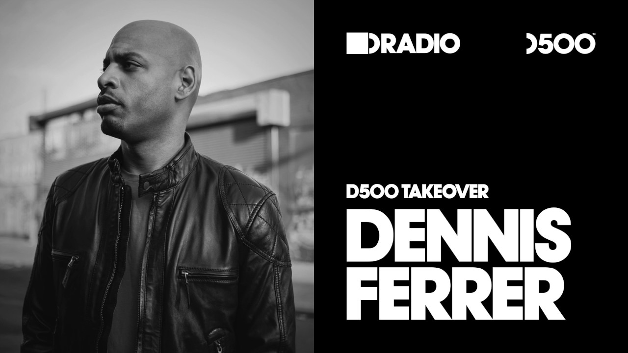Defected In The House Radio Show: D500 Takeover with Dennis Ferrer - 28.10.16