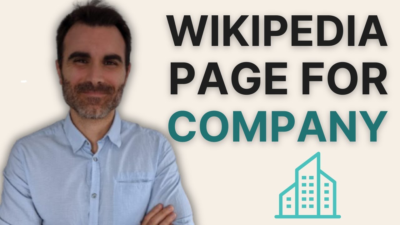 How to Create a Wikipedia Page for your Company