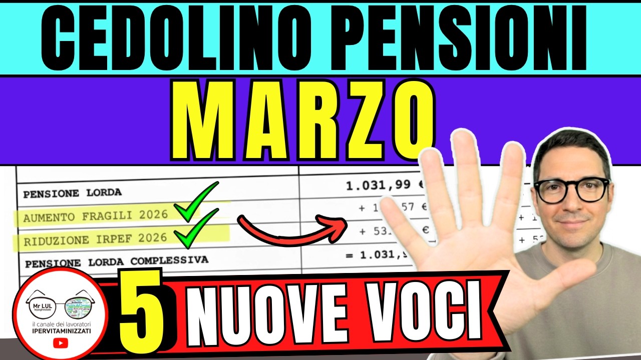 CEDOLINO PENSIONI MARZO 2026 📑 ARRETRATI AUMENTI CONGUAGLI IRPEF e DATE ANTICIPI ➜ C&rsquo;&egrave; TUTTO
