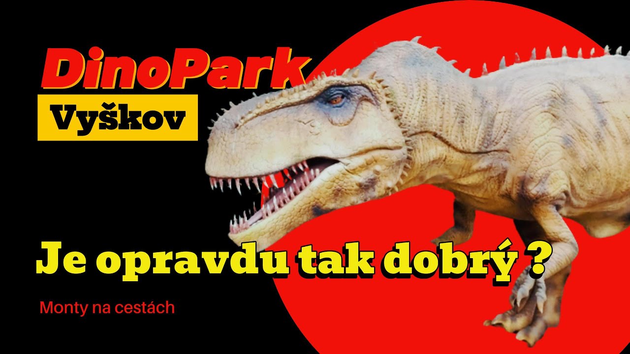 Vyplatí se ???🤔/😉DinoPark 🦖 a Zoo Vyškov 🐖/Monty na cestách ( FAMILY ON TRIPS )